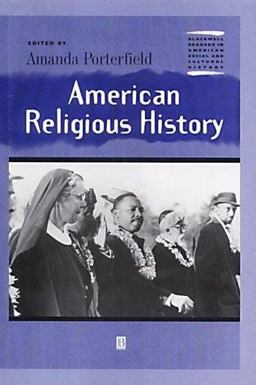 American Religious History  9780631223221 Front Cover