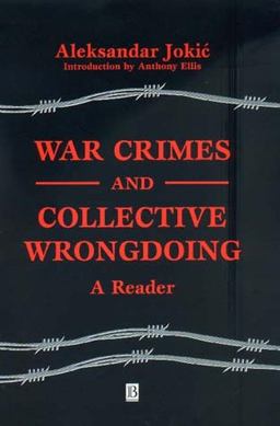 War Crimes and Collective Wrongdoing