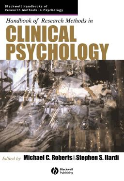 Handbook of Research Methods in Clinical Psychology Handbook of Research Methods in Clinical Psychology