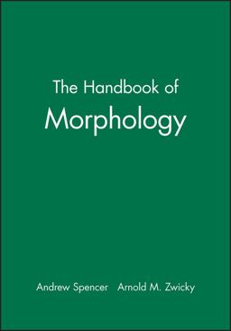 Handbook of Morphology  9780631226949 Front Cover