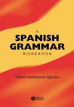 Spanish Grammar Workbook  9780631228486 Front Cover