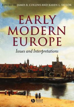 Early Modern Europe Issues and Interpretations  9780631228936 Front Cover