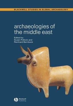 Archaeologies of the Middle East Critical Perspectives  9780631230014 Front Cover