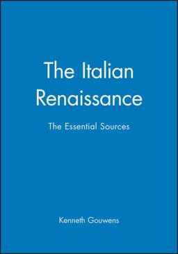 Italian Renaissance The Essential Sources  9780631231653 Front Cover