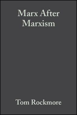 Marx after Marxism