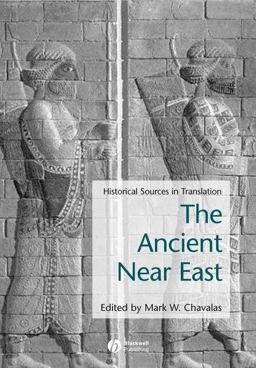 Ancient near East Historical Sources in Translation  9780631235811 Front Cover