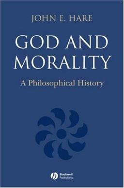 God and Morality A Philosophical History  9780631236078 Front Cover