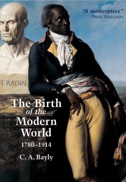 Birth of the Modern World, 1780 - 1914  9780631236160 Front Cover