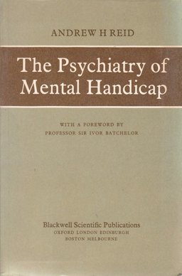 Psychiatry of Mental Handicap