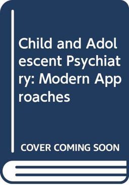 Child and Adolescent Psychiatry