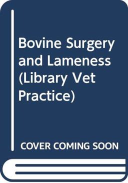Bovine Surgery and Lameness