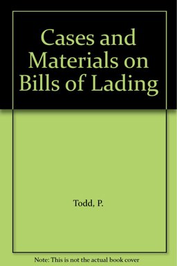 Cases and Materials on Bills of Lading