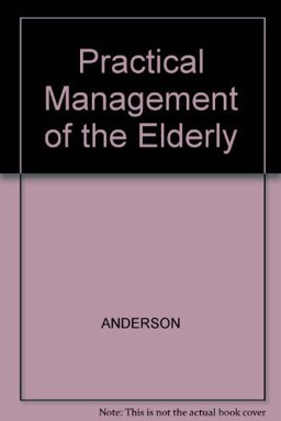 Practical Management of the Elderly