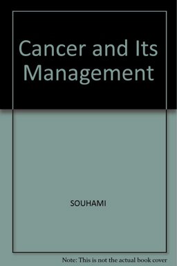 Cancer and Its Management