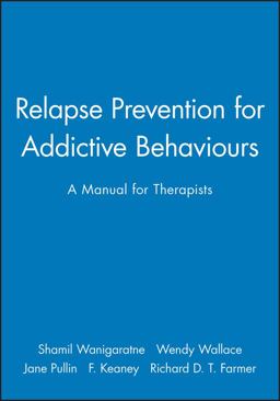 Relapse Prevention for Addictive Behaviours