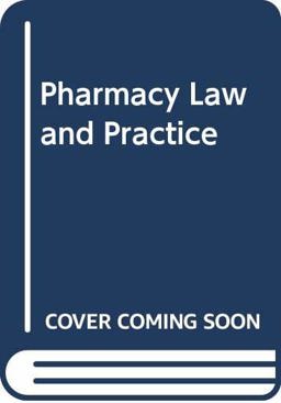 Pharmacy Law and Practice
