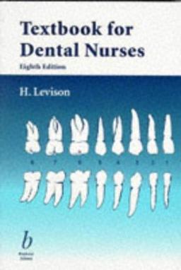 Textbook for Dental Nurses 8th 1997 Revised  9780632040315 Front Cover
