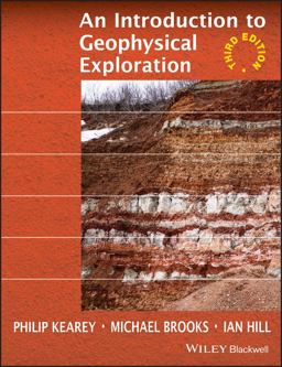 Introduction to Geophysical Exploration 3rd 9780632049295 Front Cover