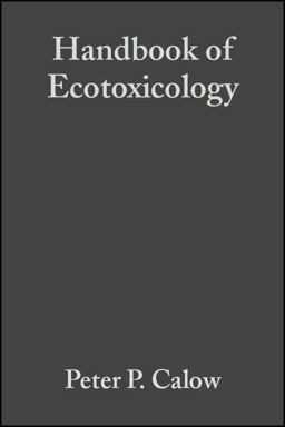 Handbook of Ecotoxicology 3rd 9780632049332 Front Cover