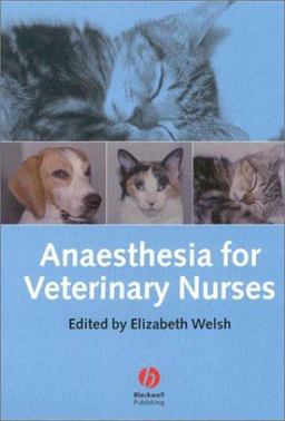 Anaesthesia for Veterinary Nurses  9780632050611 Front Cover