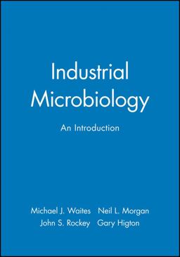 Industrial Microbiology An Introduction  9780632053070 Front Cover