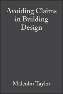 Avoiding Claims in Building Design