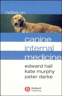 Notes on Canine Internal Medicine