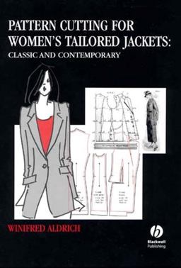Pattern Cutting for Women's Tailored Jackets Classic and Contemporary  9780632054671 Front Cover