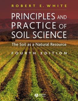 Principles and Practice of Soil Science The Soil As a Natural Resource 4th 9780632064557 Front Cover