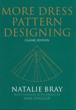 More Dress Pattern Designing Classic Edition 4th 9780632065028 Front Cover