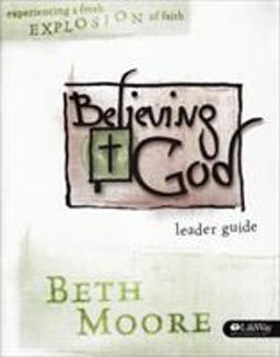 Believing God Leader Guide