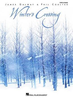 Winter's Crossing - James Galway &amp; Phil Coulter  9780634001758 Front Cover
