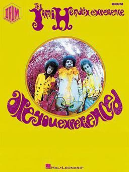 Are You Experienced Are You Experienced