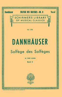 Solfege des Solfeges - Book II Schirmer Library of Classics Volume 1290 Voice Technique  9780634012181 Front Cover