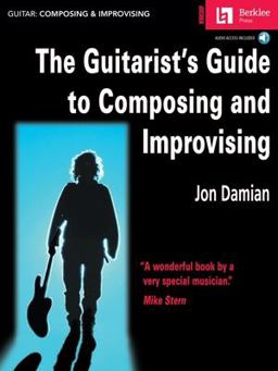 Guitarist's Guide to Composing and Improvising Book/Online Audio  9780634016356 Front Cover