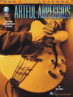 Artful Arpeggios Fingerings and Applications for Guitar  9780634022616 Front Cover