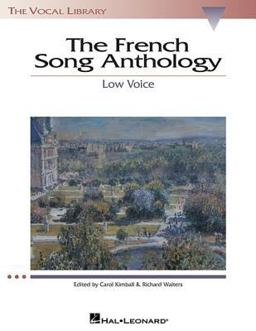 French Song Anthology The Vocal Library Low Voice  9780634030802 Front Cover
