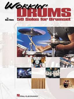 Workin' Drums 50 Solos for Drumset  9780634040153 Front Cover