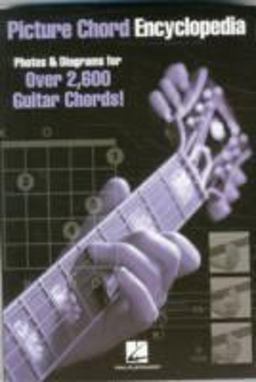 Picture Chord Encyclopedia 6 Inch. X 9 Inch. Edition  9780634041587 Front Cover