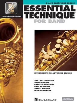 Essential Technique for Band with EEi - Intermediate to Advanced Studies: Eb Alto Saxophone (Book/Online Audio)