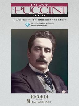 Play Puccini - 10 Arias Transcribed for Solo Instrument and Piano Book/Online Audio
