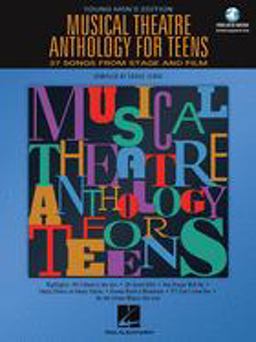 Musical Theatre Anthology for Teens