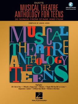 Musical Theatre Anthology for Teens: Duets Edition (Book/Online Audio)  9780634047657 Front Cover
