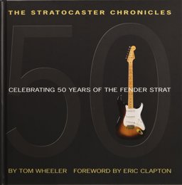 The Stratocaster Chronicles