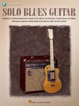 Solo Blues Guitar A Collection of 55 Authentic-Sounding Pieces Arranged for Solo Guitar  9780634061912 Front Cover