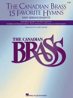 The Canadian Brass - 15 Favorite Hymns The Canadian Brass - 15 Favorite Hymns