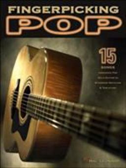 Fingerpicking Pop 15 Songs Arranged for Solo Guitar in Standard Notation and Tab  9780634065392 Front Cover