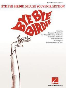 Bye Bye Birdie - Deluxe Souvenir Edition