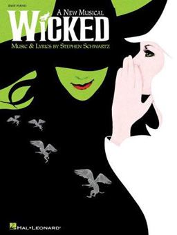 Wicked A New Musical - Easy Piano Selections  9780634087936 Front Cover