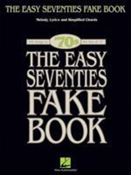 The Easy Seventies Fake Book